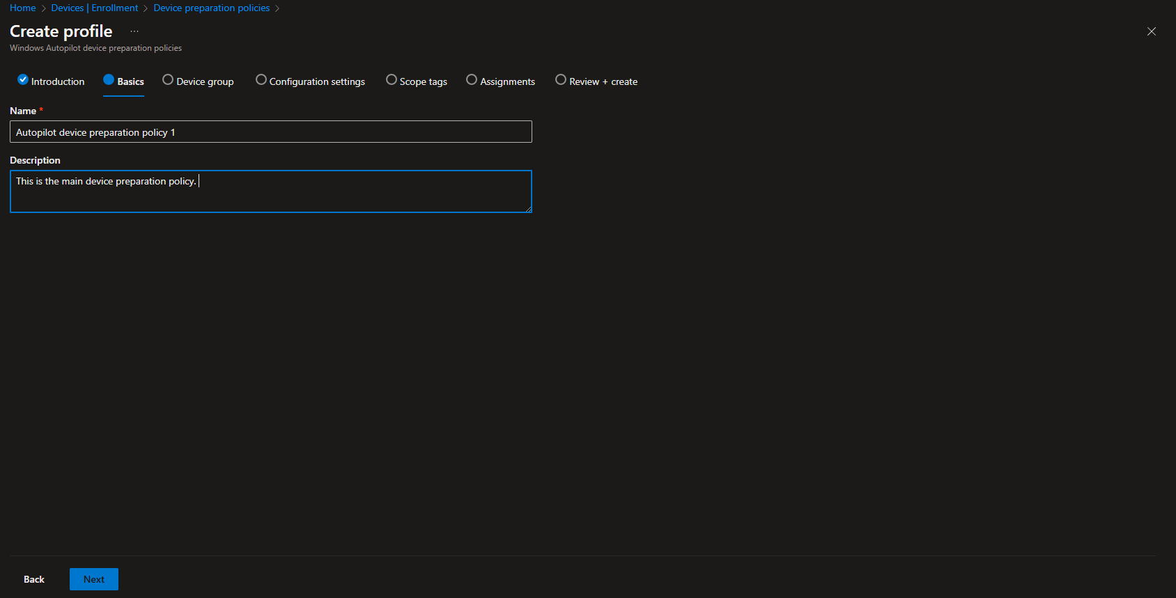 Creating a new device preparation policy